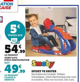 Smoby spidey v8 driver