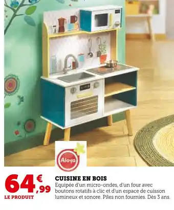 Hyper U Aloya cuisine en bois offre