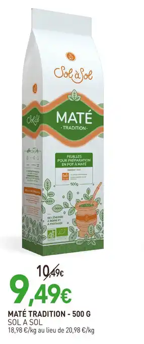 naturéO Sol a sol maté tradition offre