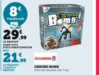 Hyper U Dujardin chrono bomb' offre