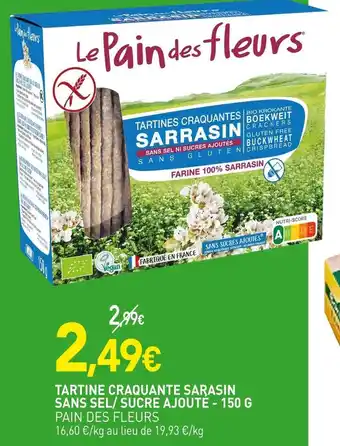 naturéO Pain des fleurs tartine craquante sarasin sans sel/ sucre ajouté offre