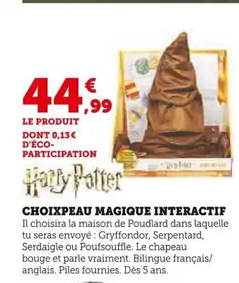 Hyper U Harry potter choixpeau magique interactif offre