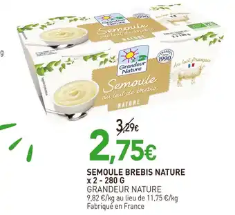 naturéO Grandeur nature semoule brebis nature x 2 offre
