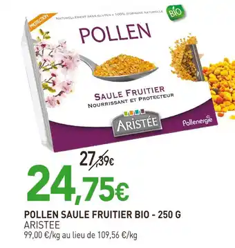naturéO Aristee pollen saule fruitier bio offre