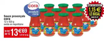 Cora x Carrefour Cora sauce provençale offre