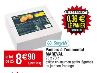 Mareval paniers à l’emmental