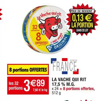 Cora x Carrefour La vache qui rit la vache qui rit 17,5 % m.g offre