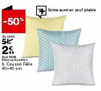 BUT Coussin Felix 40x40 cm offre