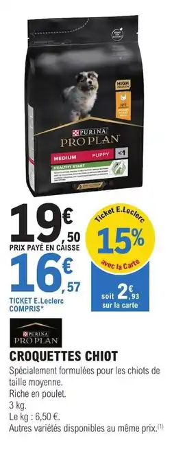 E.Leclerc CROQUETTES CHIOT offre