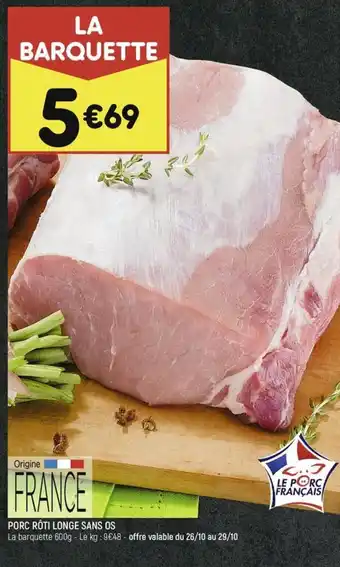 Leader Price PORC RÔTI LONGE SANS OS offre