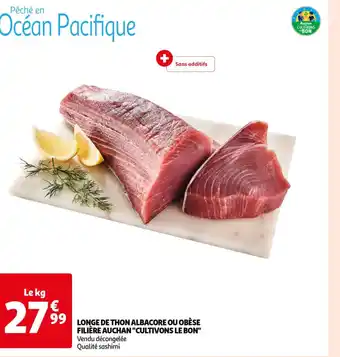 Auchan LONGE DE THON ALBACORE OU OBÈSE offre