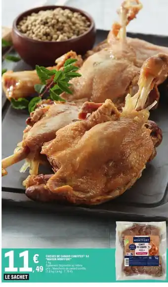 E.Leclerc CUISSES DE CANARD CONFITES X4 "MAISON MONTFORT" offre