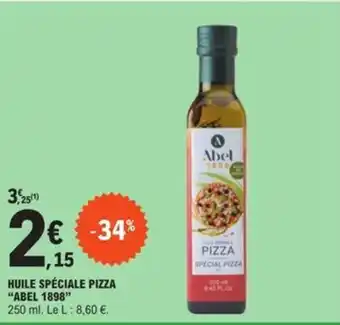 E.Leclerc HUILE SPÉCIALE PIZZA "ABEL 1898" offre