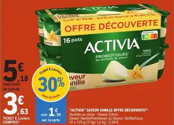 E.Leclerc "ACTIVIA" SAVEUR VANILLE OFFRE DÉCOUVERTE offre