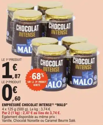 E.Leclerc EMPRÉSURÉ CHOCOLAT INTENSE "MALO" offre