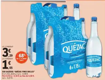 E.Leclerc EAU GAZEUSE “QUÉZAC FINES BULLES” offre