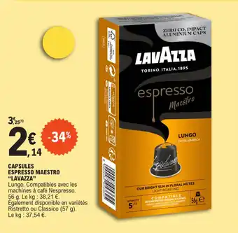 E.Leclerc CAPSULES ESPRESSO MAESTRO "LAVAZZA" offre