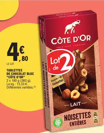 E.Leclerc TABLETTES DE CHOCOLAT BLOC "CÔTE D'OR" offre