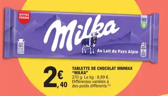 E.Leclerc TABLETTE DE CHOCOLAT MMMAX "MILKA" offre