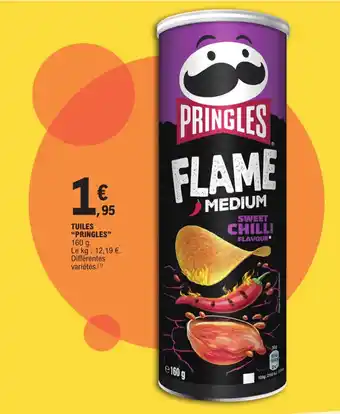 E.Leclerc TUILES "PRINGLES" 160 g. offre