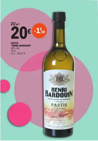 E.Leclerc PASTIS "HENRI BARDOUIN" 45% Vol. offre