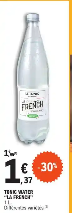 TONIC WATER "LA FRENCH"