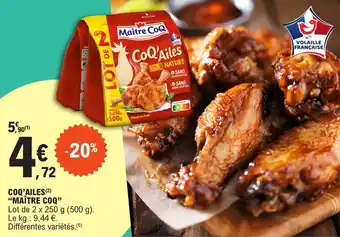 E.Leclerc COQ'AILES (²) "MAÎTRE COQ" offre