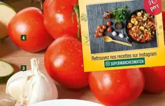 Match Tomate Grappe offre