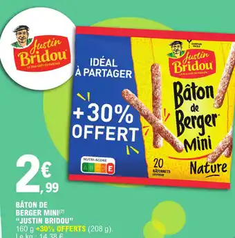 E.Leclerc BÂTON DE BERGER MINI (2) "JUSTIN BRIDOU" offre