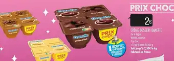 Match Crème Dessert Danette offre