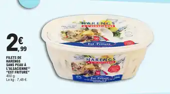 E.Leclerc FILETS DE HARENGS SANS PEAU À L'ALSACIENNE(2) "EST FRITURE" offre
