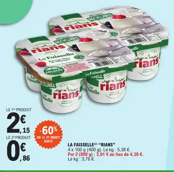 E.Leclerc LA FAISSELLE(²) "RIANS" offre