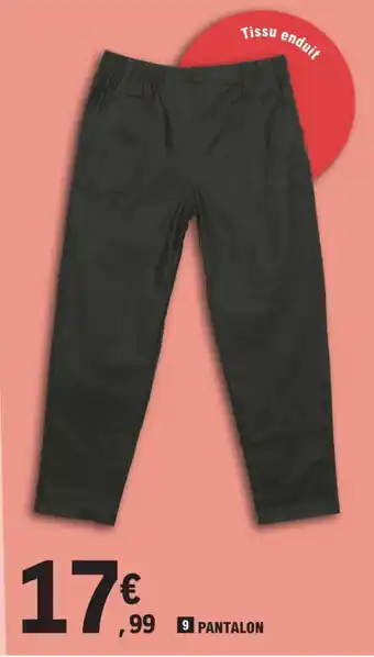E.Leclerc PANTALON offre