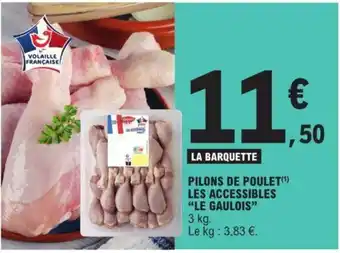 E.Leclerc PILONS DE POULET(¹) LES ACCESSIBLES "LE GAULOIS" offre