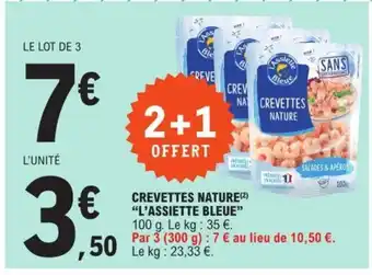 E.Leclerc CREVETTES NATURE (²) "L'ASSIETTE BLEUE" offre