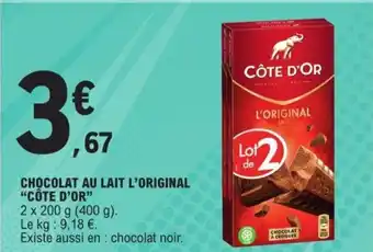 E.Leclerc CHOCOLAT AU LAIT L'ORIGINAL "CÔTE D'OR" offre