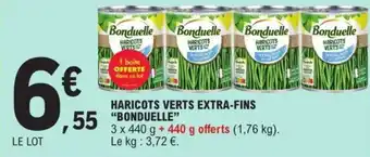 E.Leclerc HARICOTS VERTS EXTRA-FINS "BONDUELLE" offre