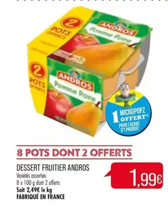Match Dessert Fruitier Andros offre