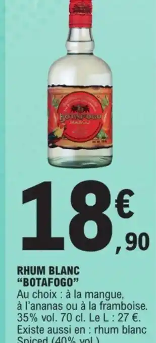 E.Leclerc RHUM BLANC "BOTAFOGO" offre