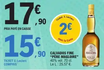 E.Leclerc CALVADOS FINE "PÈRE MAGLOIRE" offre