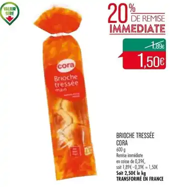 Match Brioche Tressée Cora offre