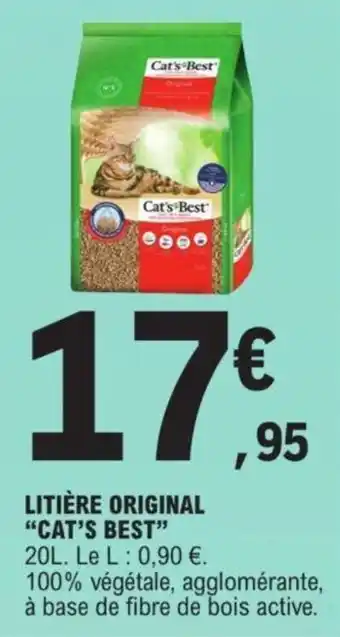 E.Leclerc LITIÈRE ORIGINAL "CAT'S BEST" 20L offre
