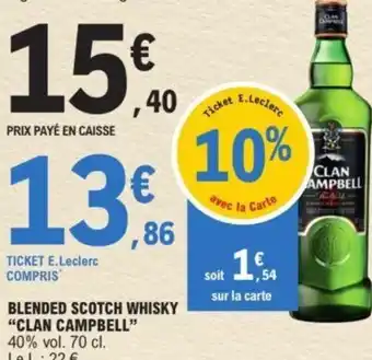 E.Leclerc BLENDED SCOTCH WHISKY "CLAN CAMPBELL" offre