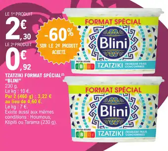 E.Leclerc TZATZIKI FORMAT SPÉCIAL (²) "BLINI" offre