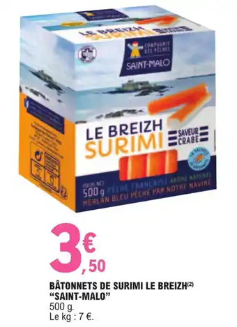 E.Leclerc BÂTONNETS DE SURIMI LE BREIZH (²) "SAINT-MALO" offre