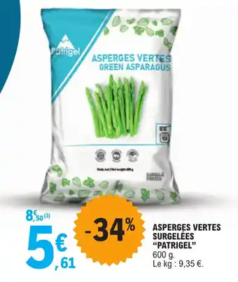 E.Leclerc ASPERGES VERTES SURGELÉES "PATRIGEL" offre