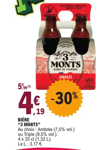 E.Leclerc BIÈRE "3 MONTS" offre