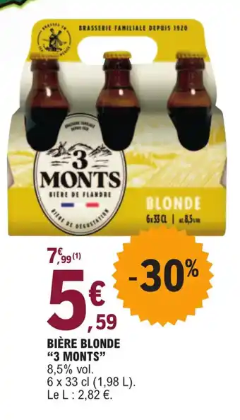 E.Leclerc BIÈRE BLONDE "3 MONTS" offre