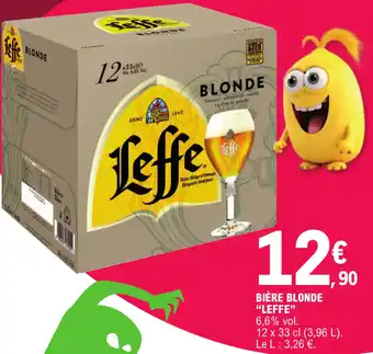 E.Leclerc BIÈRE BLONDE "LEFFE" offre