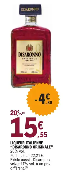 E.Leclerc LIQUEUR ITALIENNE "DISARONNO ORIGINALE" 28% vol. offre